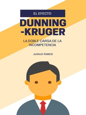 cover image of El efecto Dunning-Kruger